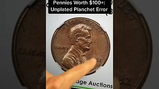 SILVER COLOR PENNY OVER $100: UNPLATED PLANCHET ERROR
