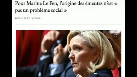 Pour Marine Le Pen, l’origine des émeutes n’est « pas un problème social »