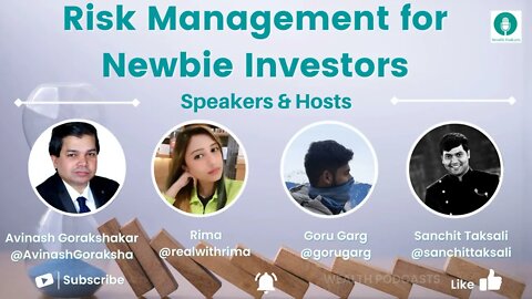 Risk Management for Newbie Investor | Wealth Podcasts