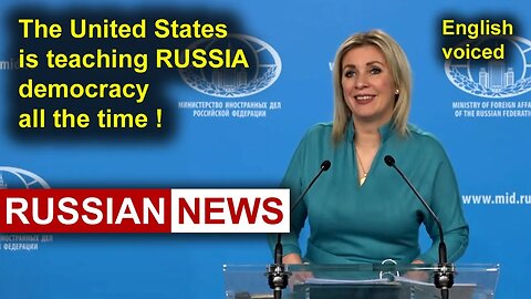 The United States is teaching RUSSIA democracy all the time! Zakharova, Russia, Ukraine