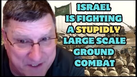 Scott Ritter: Israel is fighting a stupidly large scale ground combat w/ modern warfare master Ham*s