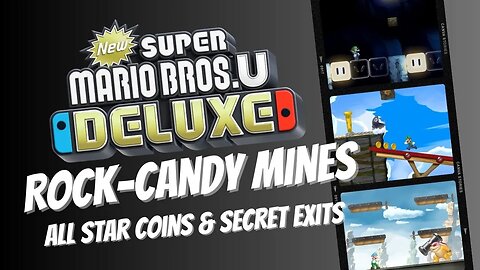 Rock-Candy Mines (ALL Star Coins and Secret Exits)