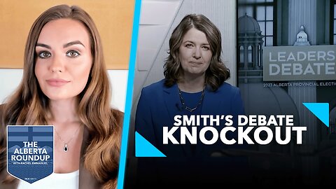 Danielle Smith’s Debate Knockout