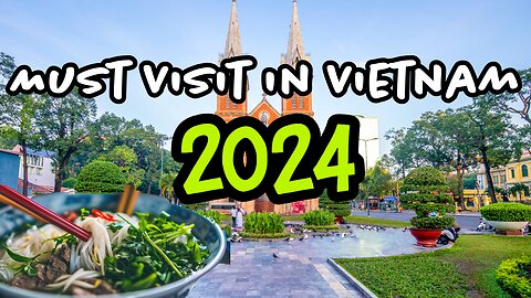 Best Places to Visit in Vietnam 2024: Saigon, Da Nang, Nha Trang, Hanoi #Vietnam #vacation
