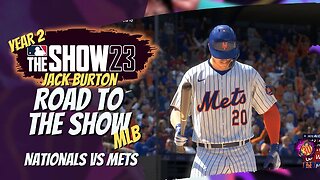 (38th Series) The Battle for the Capital: Jack Burton vs. the Nationals in MLB The Show