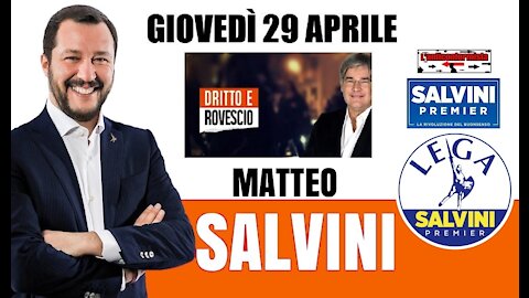 🔴 Intervista a Matteo Salvini ospite a "Dritto e Rovescio" (29/04/2021)