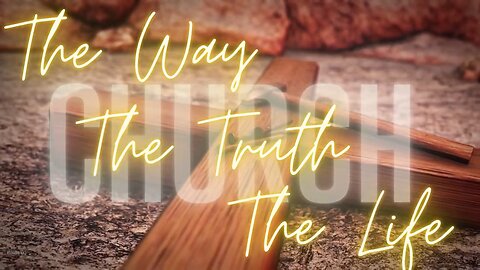 Way Truth Life Church - Matthew Ch 4:12-17