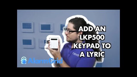 Adding an LKP500 Keypad to a Lyric Alarm System