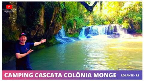 CAMPING E CASCATA MONGE EM ROLANTE RS | Projeto verão 2023 #campingrs #camping #rolanters