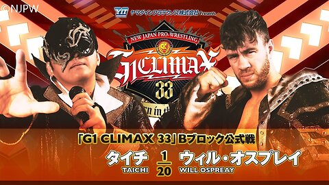 Taichi Vs Will Ospreay (NJPW G1 Clímax 33 Day 1) Highlights