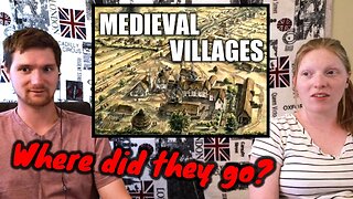 Americans React To - Why Does England Have 3000 Deserted Villages?