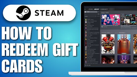 How To Redeem Steam Gift Cards