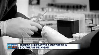 18 dead in Hepatitis A outbreak in Southeast Michigan