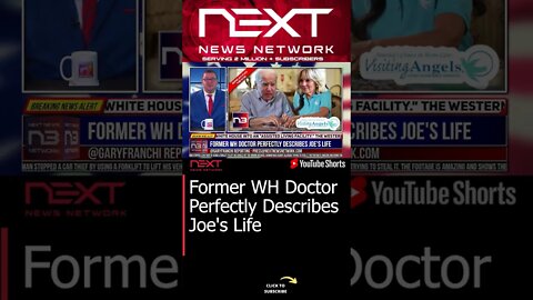 Former WH Doctor Perfectly Describes Joe's Life #shorts