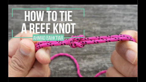 Outdoor Technique Series #11 How to tie a reef knot