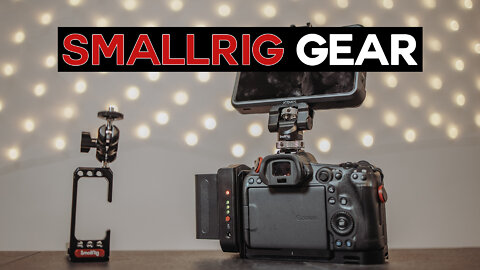 Must have camera accessories from Smallrig | L-bracket, monitor mount, magic arm, EOS R5 & R6