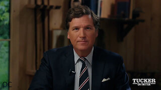 Tucker Carlson Ep. 2 - OC