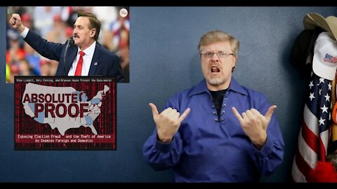 Mike Lindell Says ‘It’s A Great Day in America” Summarized by ASL Patriot Broadcast