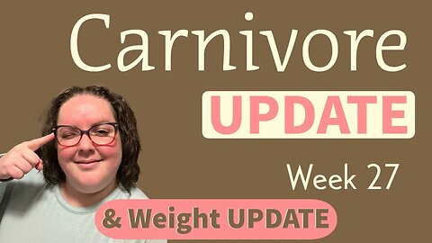 Carnivore Diet UPDATE & weight LOSS!! Week 27