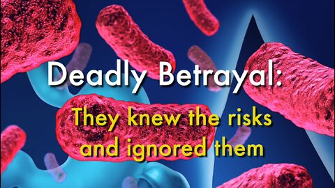 'Endotoxin' - Deadly Betrayal: They knew the risks and ignored them.