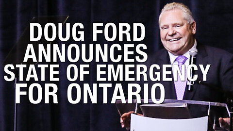 Premier Doug Ford announces Ontario is entering a state of emergency over convoy protests