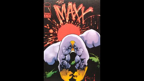 Episode XVIII: The Maxx #1
