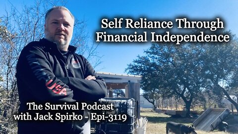 Self Sufficiency though Financial Independence - Epi-3119