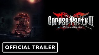 Corpse Party 2: Darkness Distortion - Official Announcement Trailer