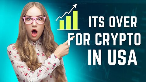 it it over for crypto in the USA ~ will crypto die