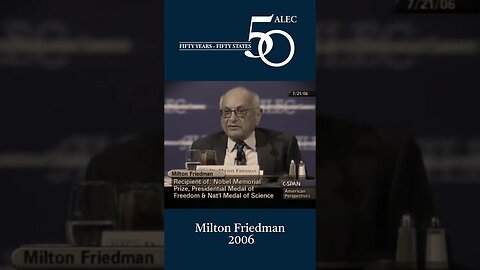 ALEC Vault: Milton Friedman on Education Freedom