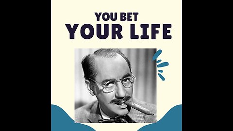 You Bet Your Life Radio Show with Groucho Marx