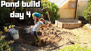 Building a pond part 5 digging (Day 4 of building our pond)