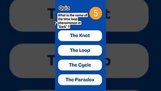 Quiz_Dark : What IS the name of the time loop phenomenon in "DARK" ? #dark
