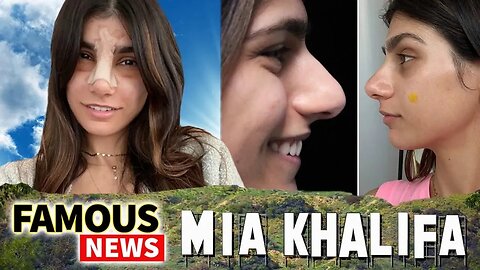 Mia Khalifa Goes Viral Because Of Plastic Surgery / Nose Job | Famous News