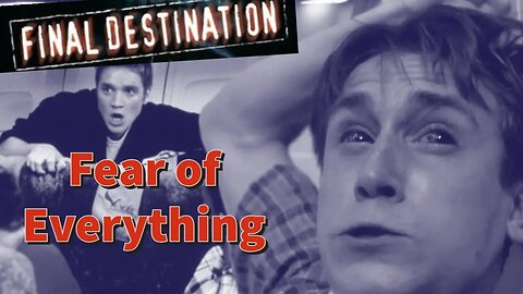 Final Destination (2000) - Discussion on The Franchise of Irrational Fears