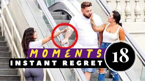 Instant Regret Moments V18 | Dank Memes