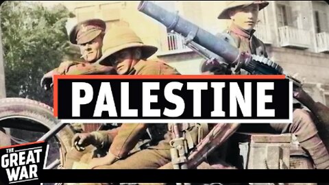 Palestine - How Zionists Came to Palestine Under British Protection