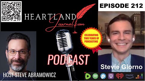 Heartland Journal Podcast EP212 Stevie Giorno Interview & More 5 28 24