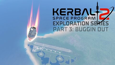 KSP2 Exploration Mode Gameplay | Part 3
