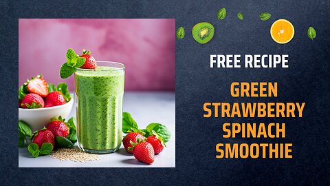 Green Strawberry Spinach Smoothie 🍓🥬+ Healing Frequency🎵