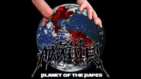 Sexual Atrocities - Planet Of The Rapes (Full Album)