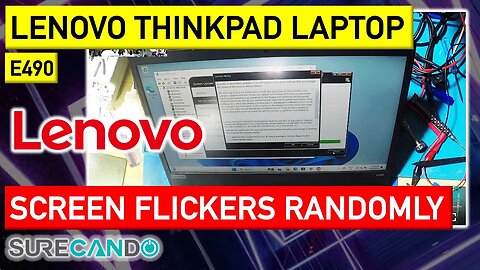 [SOLVED] Random Screen Flickering on Lenovo ThinkPad E490 - Troubleshooting Guide