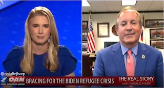 The Real Story - OAN Biden Refugee Crisis with Ken Paxton
