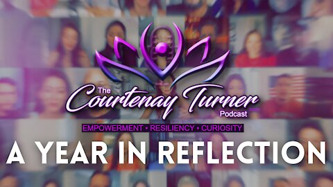 Happy New Year & Happy Anniversary to the Courtenay Turner Podcast