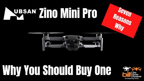 Hubsan Zino Mini Pro - Why You Should Buy One !