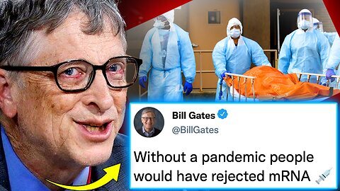 Bill Gates Foundation Insider Admits The Pandemic Was a Hoax