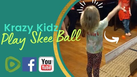 Krazy Kidz Play Skee Ball! | Krazy Kidz Creations