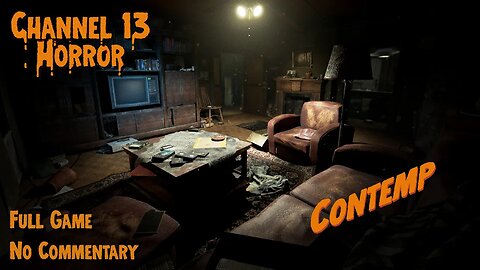 Contemp | Full Horror Game | Long Play | No Commentary