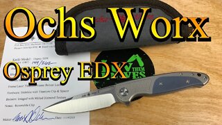 Ochs Worx Osprey EDX / includes disassembly / great design / classy gent carry / quality build !