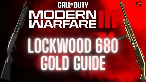 Unlock Gold Camo Lockwood 680 in 10 Min | CoD MW3 2023 Guide